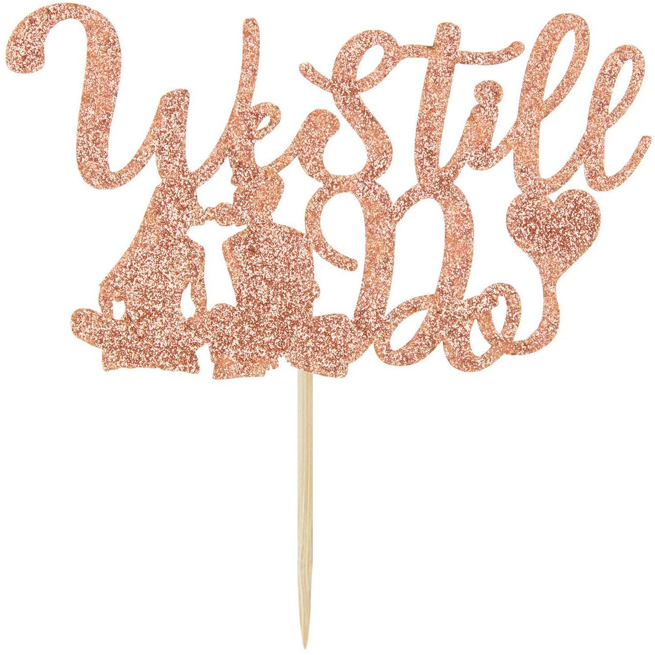 Festiko Rose Gold Glitter We Still Do Cake Topper for Marriage Anniversary Bridal Shower Party Decoration Supplies