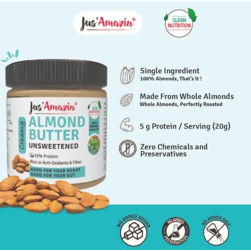 Jus Amazin Creamy Almond Butter - Unsweetened (200 g) | 25% Protein | Only Pure Whole Almonds | Zero Additives / Chemicals | Vegan Butter | Plant Based, Dairy Free, Keto | Clean Nutrition, 0% Chemicals