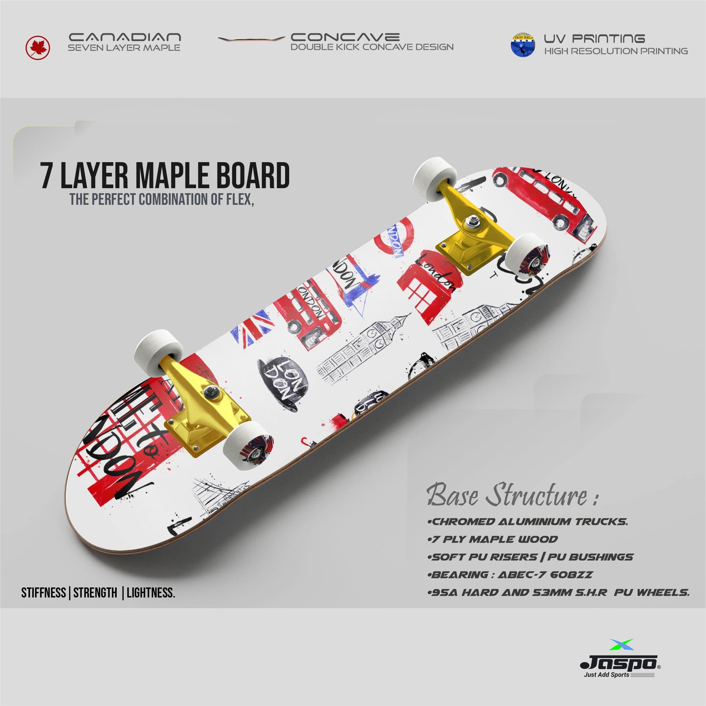 Jaspo Canadian Maple Skateboard (31X 8) inches Fully Assembled 7 Layer Canadian Maple Skateboard for Kids/Boys/Girls/Youth/Adults  Made in India (London Dreams)
