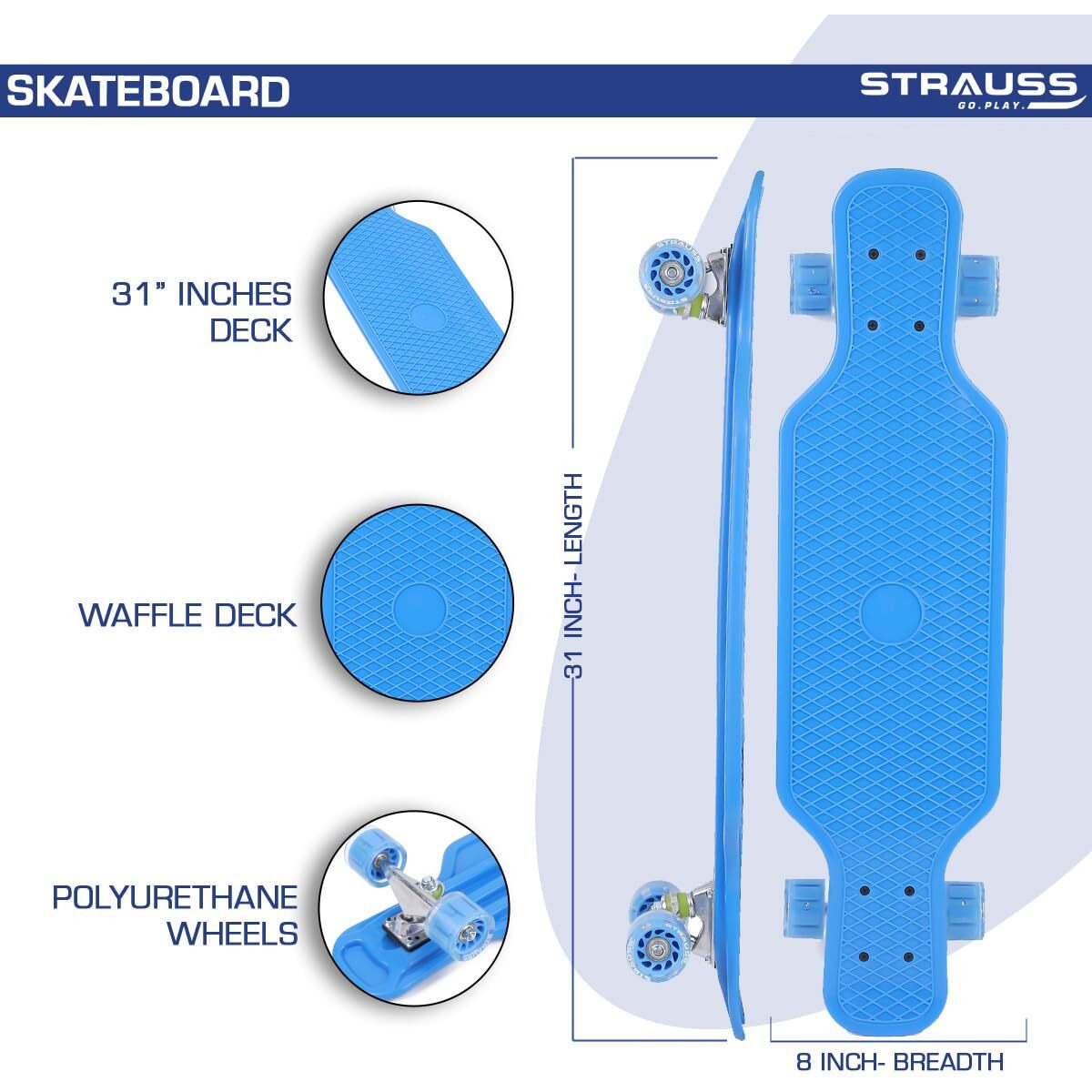STRAUSS Cruiser Skateboard| Penny Skateboard | Casterboard | Hoverboard | Anti-Skid Board with High Precision Bearings | Wheels with Light |Ideal for All above 8 Years (31 X 8 Inch), (Blue)