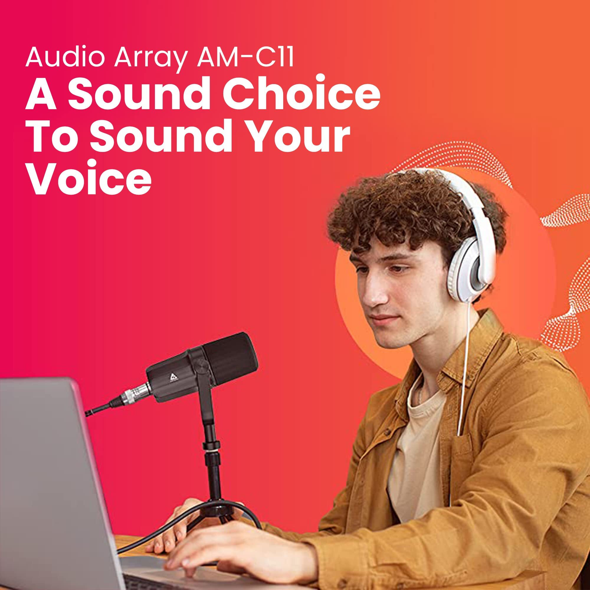 Audio Array AM-C11 XLR/USB Dynamic Podcast Microphone | Built-in Monitoring | One Touch Mute and Volume Control | Premium Metal Build | 2M XLR & USB Cable | Streaming, Gaming, Podcasting, Singing
