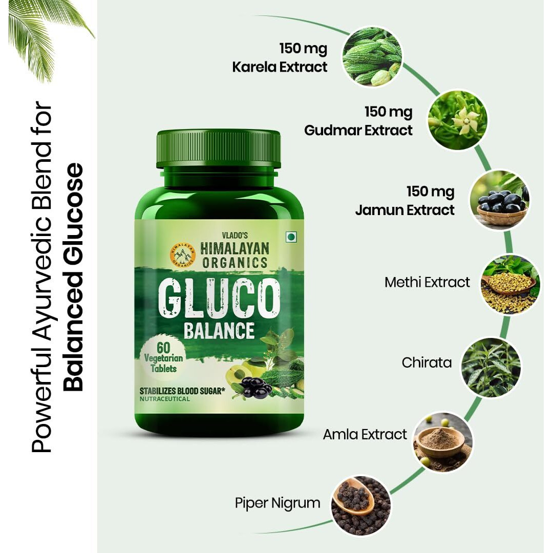 VladoS Himalayan Organics Plant Based Gluco Balance Dietary Supplement | Jamun,Amla,Bittermelon,Chirayta Extracts | Control Diabetes, Insulin Resistance, Weight Management & Boost Energy - 60 Veg Tablets