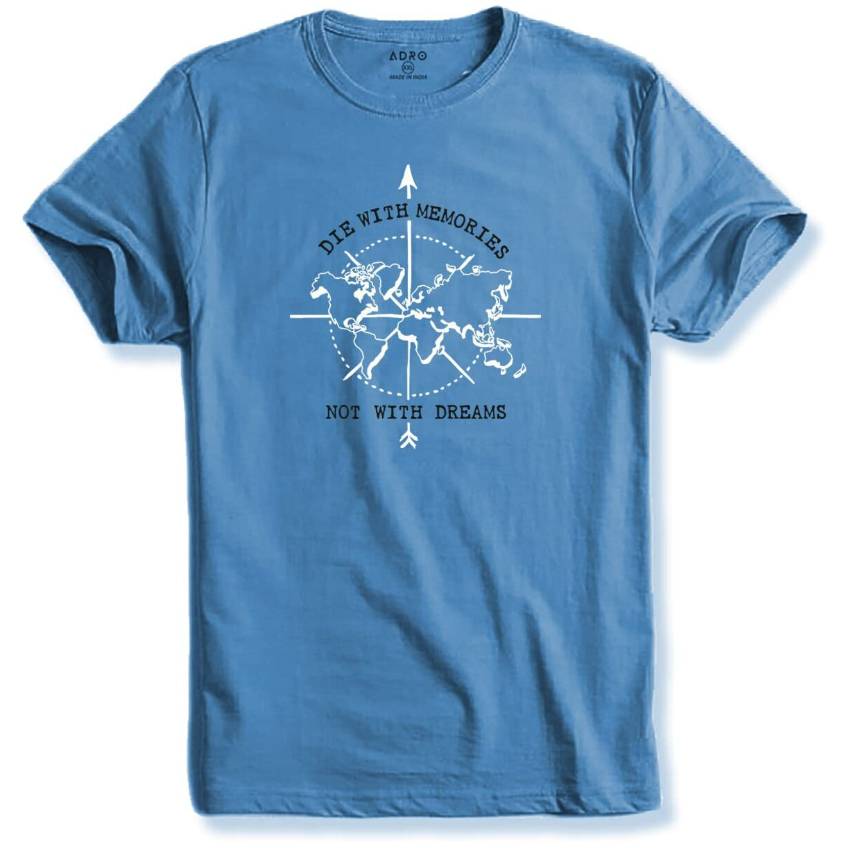 Adro Die With Memories Not With Dreams Mens Printed T-Shirt (L, Sky Blue)