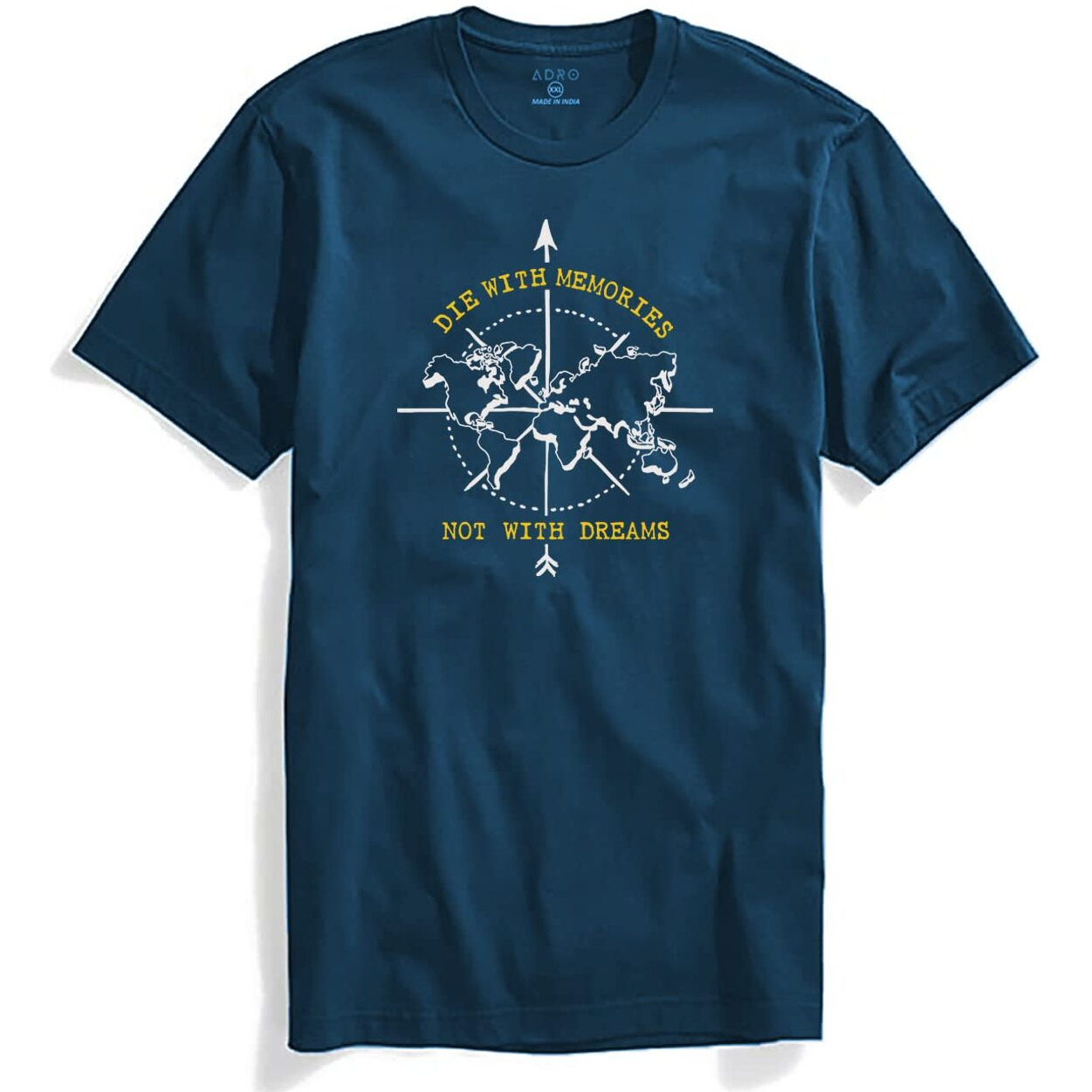 Adro Die With Memories Not With Dreams Mens Printed T-Shirt (L, Steel Blue)