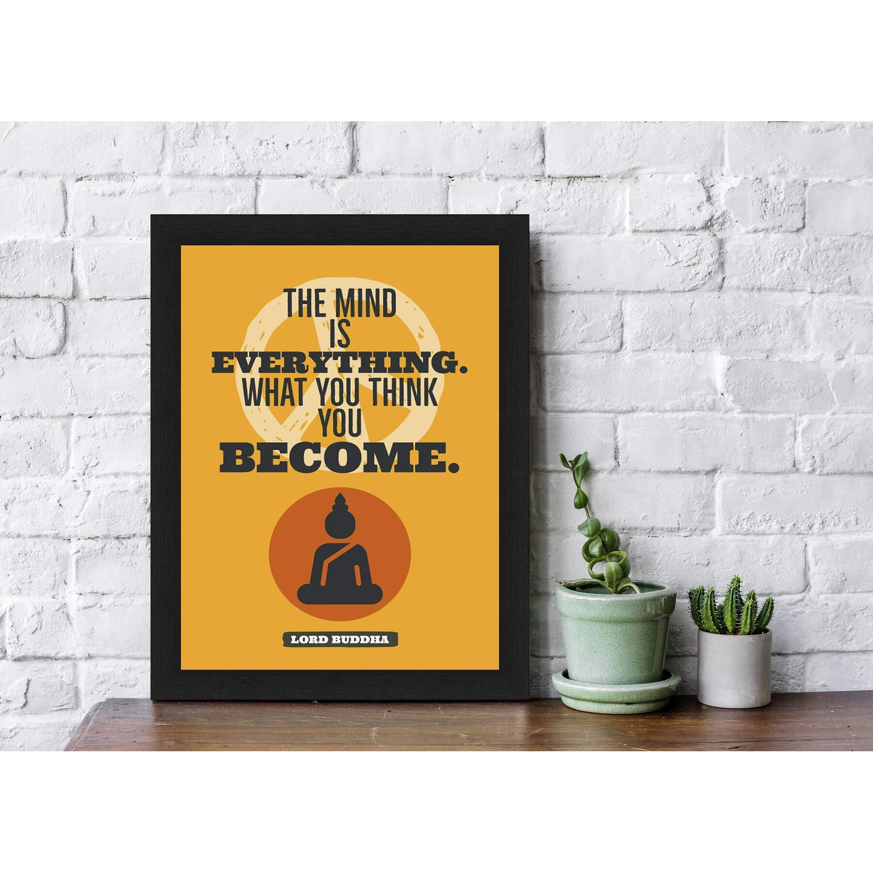 Interio Crafts Lord Buddha Motivational Quote Framed Poster For Home And Office Wall Decoration - Motivational Poster With Frame (Frame Size 13&quotX10" Inches, Poster Size12&quotX8" Inches).