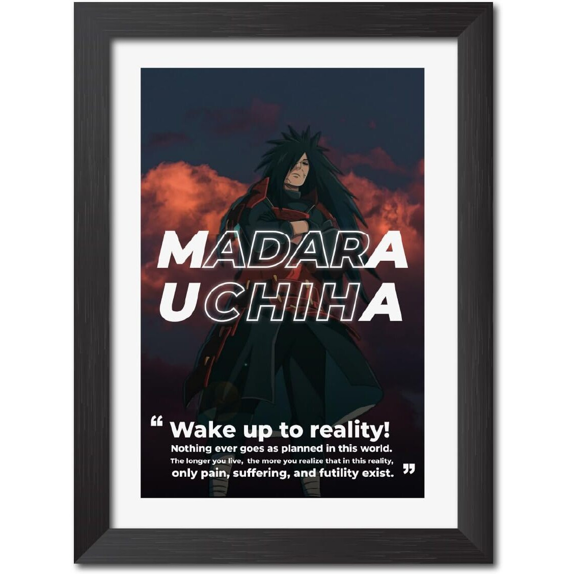 Tenorarts Madara Uchiha Quotes Poster Naruto Anime Laminated Posters Framed Paintings With Matt Finish Black Frame (12Inches X 9Inches)