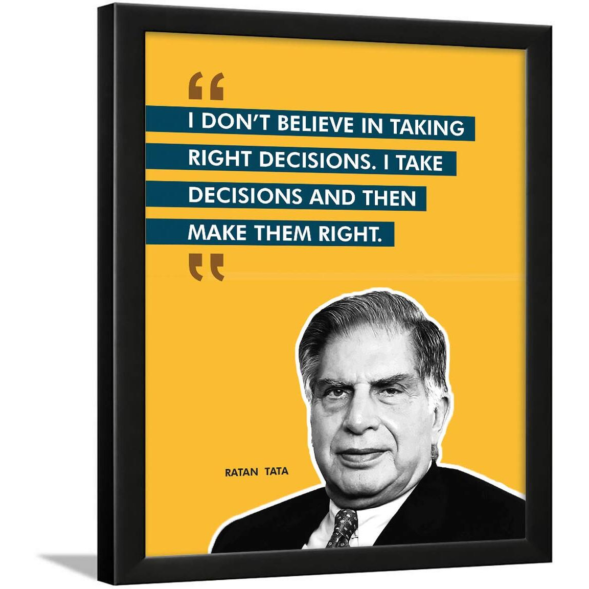 Chaka Chaundh - Ratan Tata Quote Frame - Motivational Quotes Frames - Poster With Frame - Ratan Tata Quotes Gifts  Quotes Wall Frames - Inspirational Quotes Wall Framed Posters - (14 X 11 Inches)