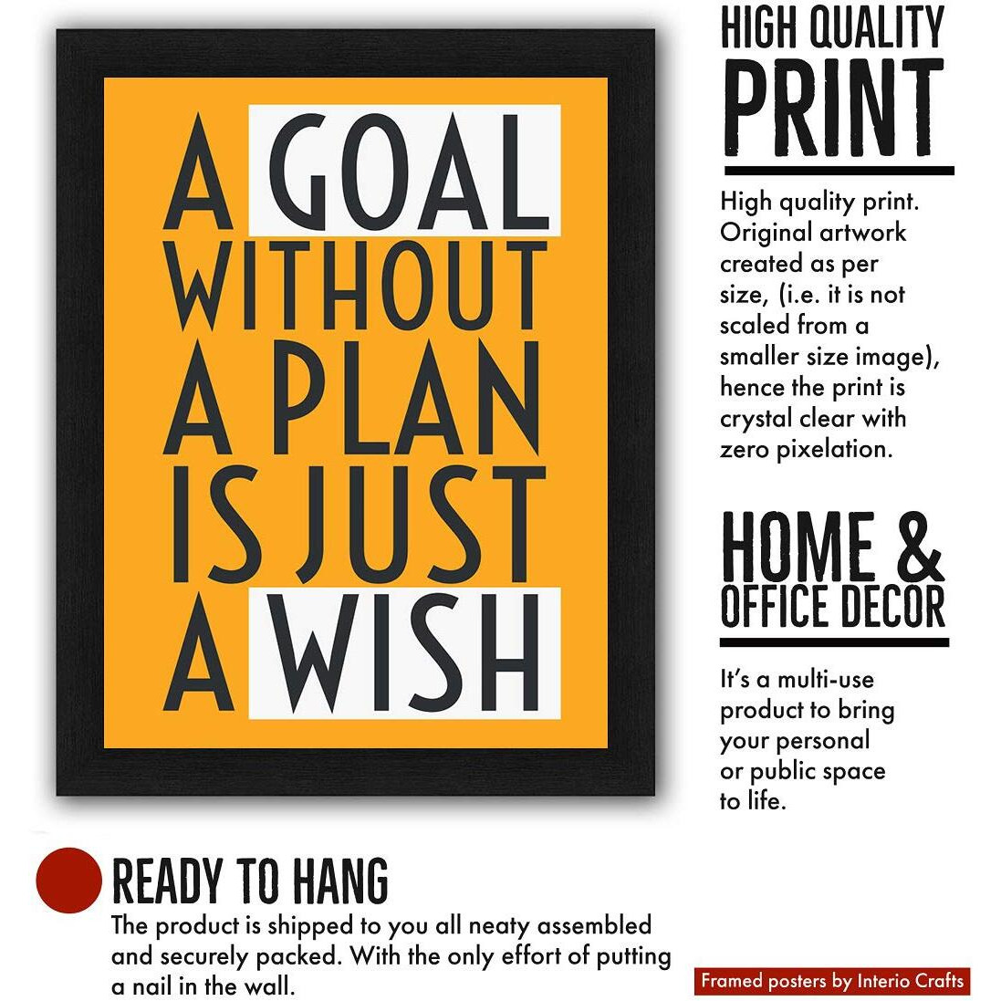Interio Crafts Synthetic Wood Goal Plan Wish Inspirational Motivational Quote Framed Poster For Office And Home Wall Decor (Frame Size 13&quotX10" Inches) - Black
