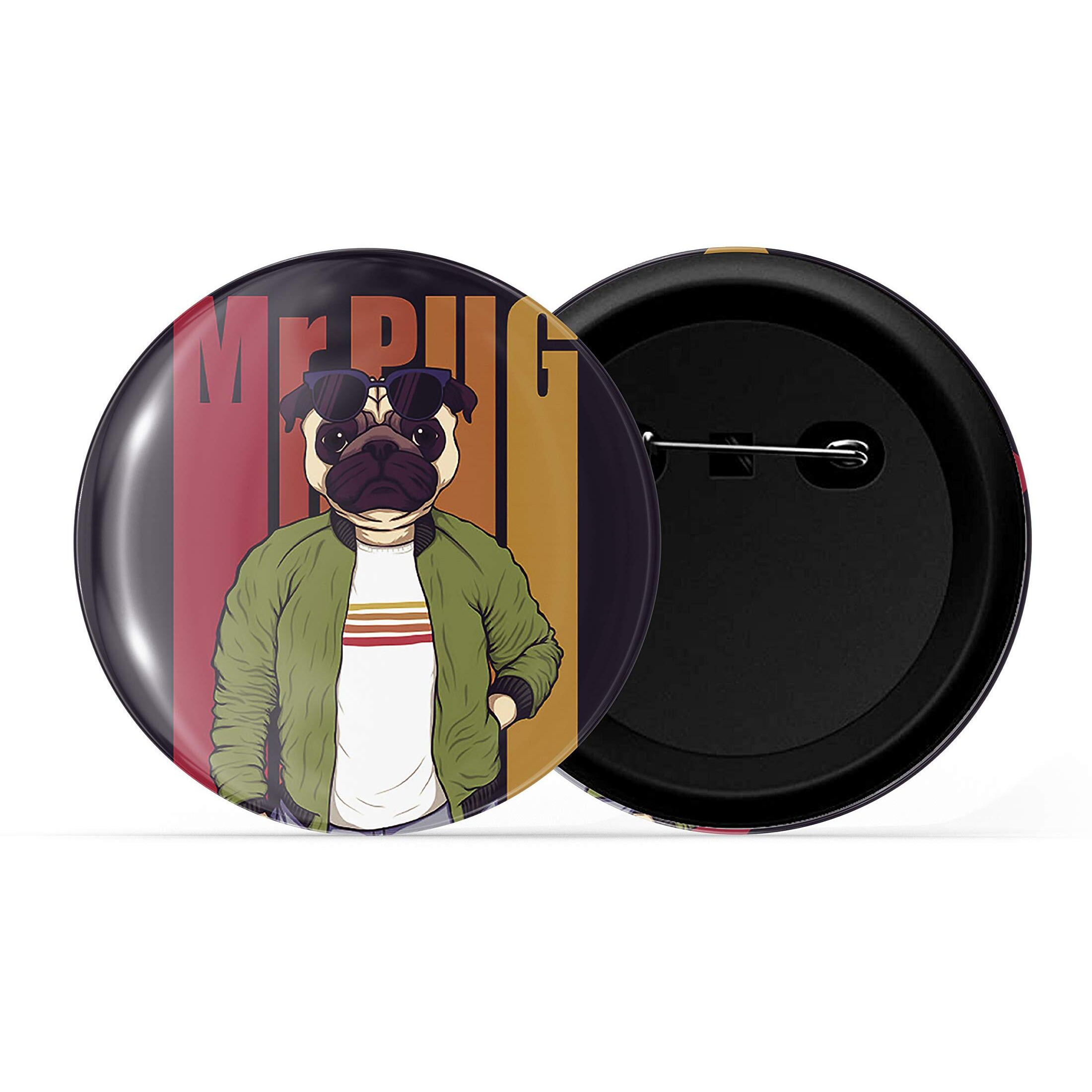 Dhcrafts Black Color Pin Badges Quotes Mr Pug Glossy Finish Design Pack Of 1