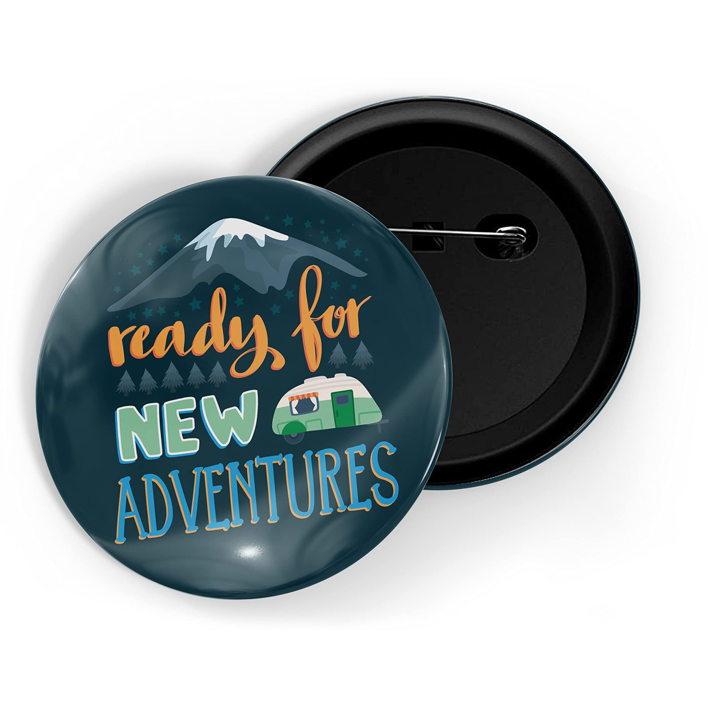 Dhcrafts Pin Badges Blue Ready For New Adventure Adventure Glossy Finish Design Pack Of 1 (58Mm)