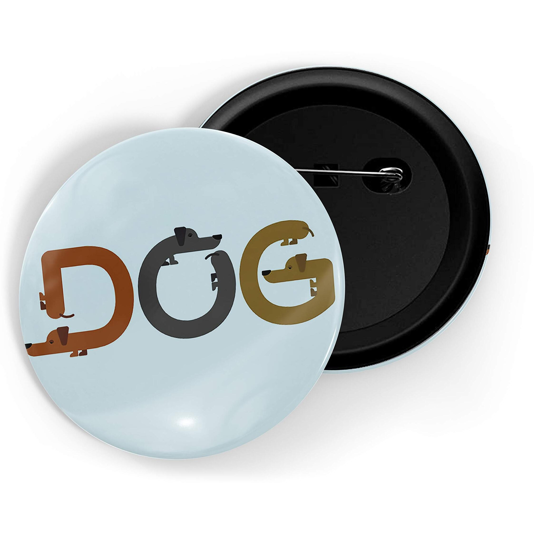 Dhcrafts Blue Color Pin Badges Quotes Dog Glossy Finish Design Pack Of 1