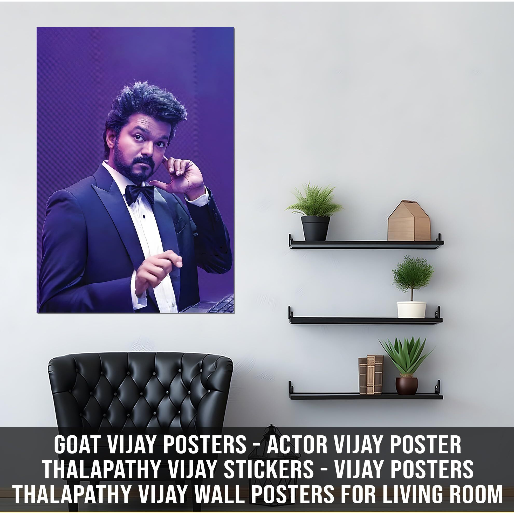 Goat Thalapathy Vijay Poster | Wall Decor Stickers For Living Room, Bedroom Decoration