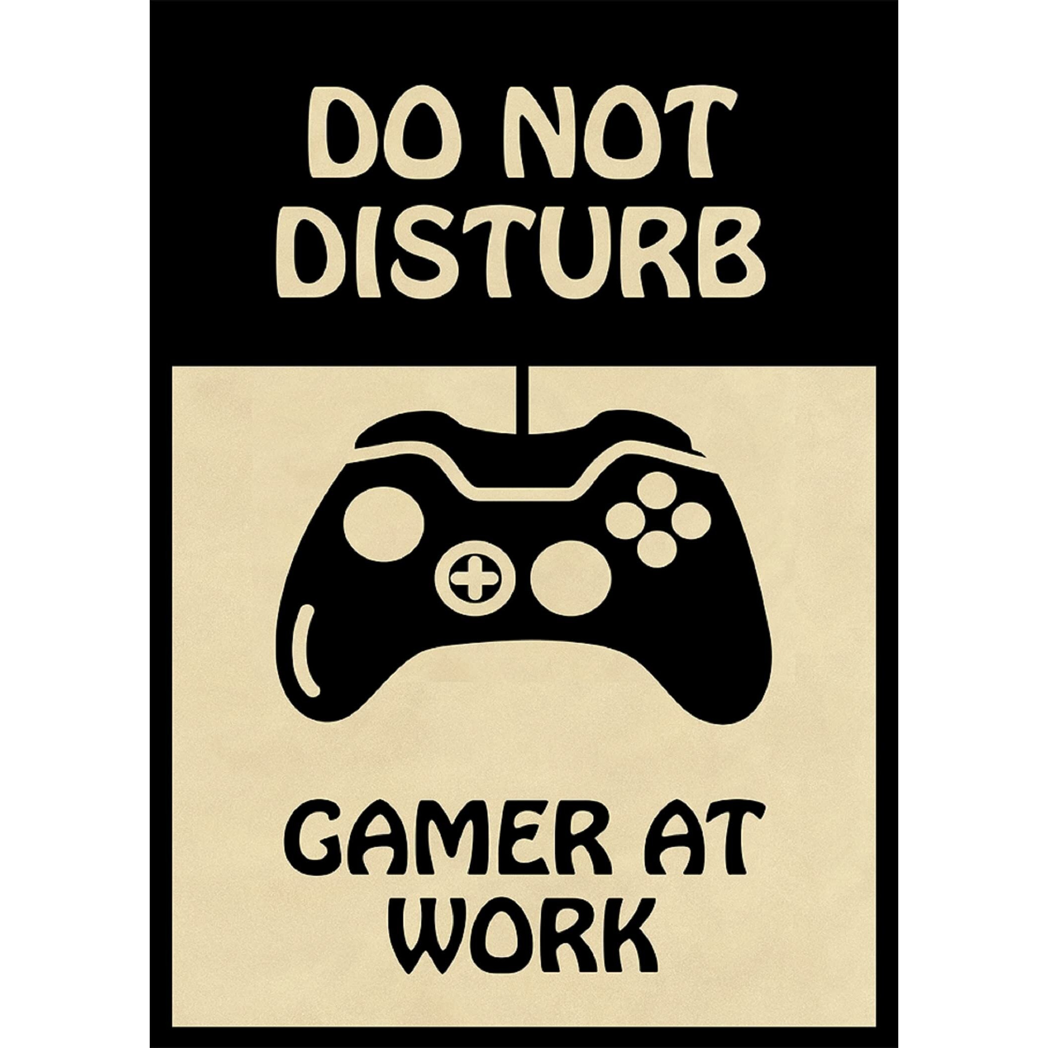 Printnet Do Not Disturb Gamer At Work Artwork Wall Decor For Gamer House (300 Gsm Poster With Double Side Tape, Medium 12 X 18 Inch)