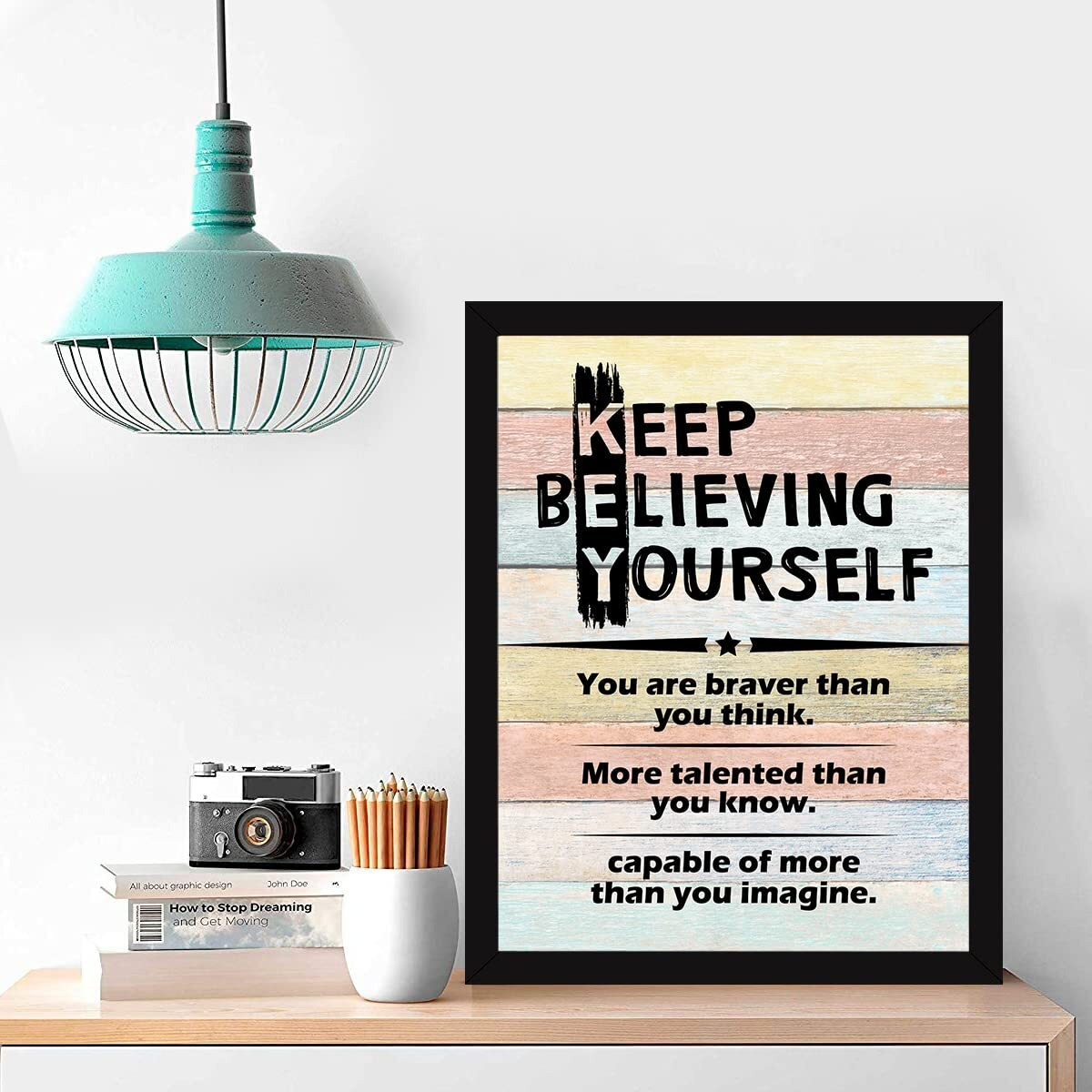 Chaka Chaundh Engineered Wood-Inspirational Framed Posters Motivational Quotes Wall Frames -Photos With Quotes-(14 X 11 Inches)(Keep Believing Yourself-Multicolor)