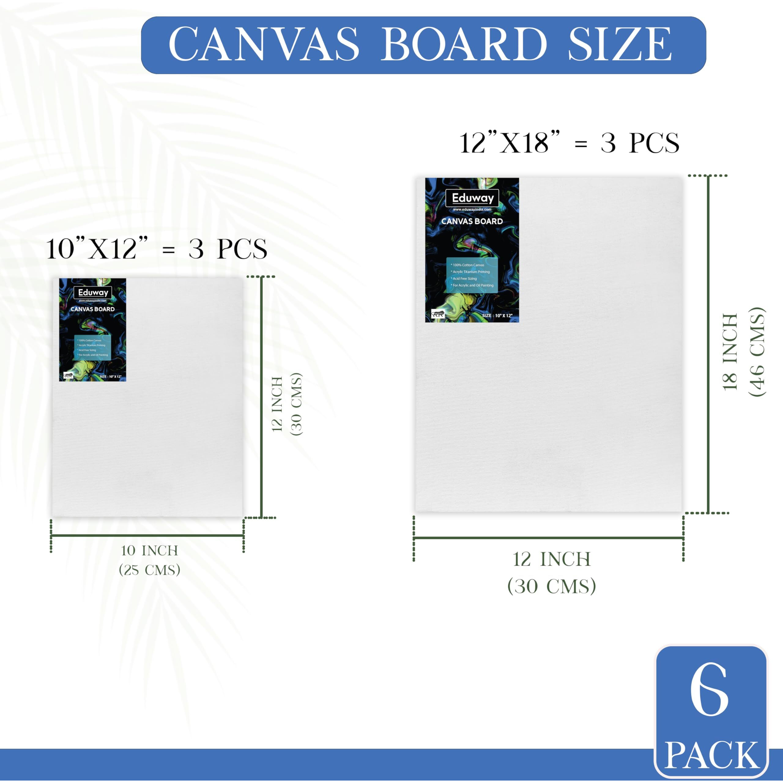 Eduway Canvas Board For Painting- (10X12 |12X18) 3 Pcs Each | Premium Quality 7Oz Pre-Primed Cotton Canvas Board For Artists & Beginners | Ideal For Acrylic, Oil, Gouache, Pastels Colors ( Pack Of 6) (25X30, 30X46 Cms).