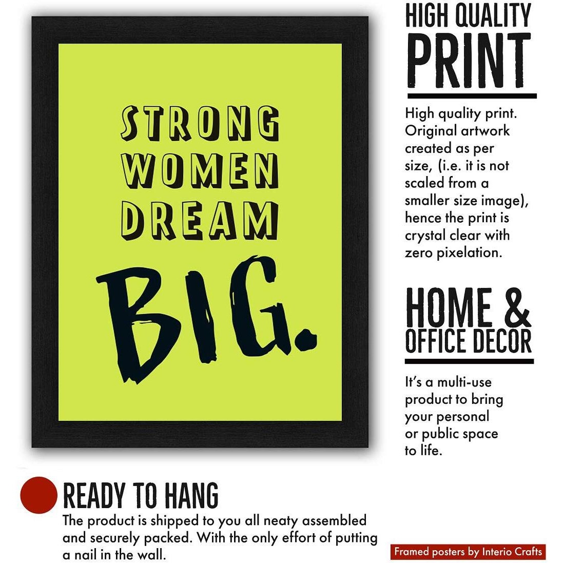 Interio Crafts Strong Women Dream Big Quote Framed Poster For Women, Girls - Inspirational Wall Art(Frame Size 13X10 Inches)