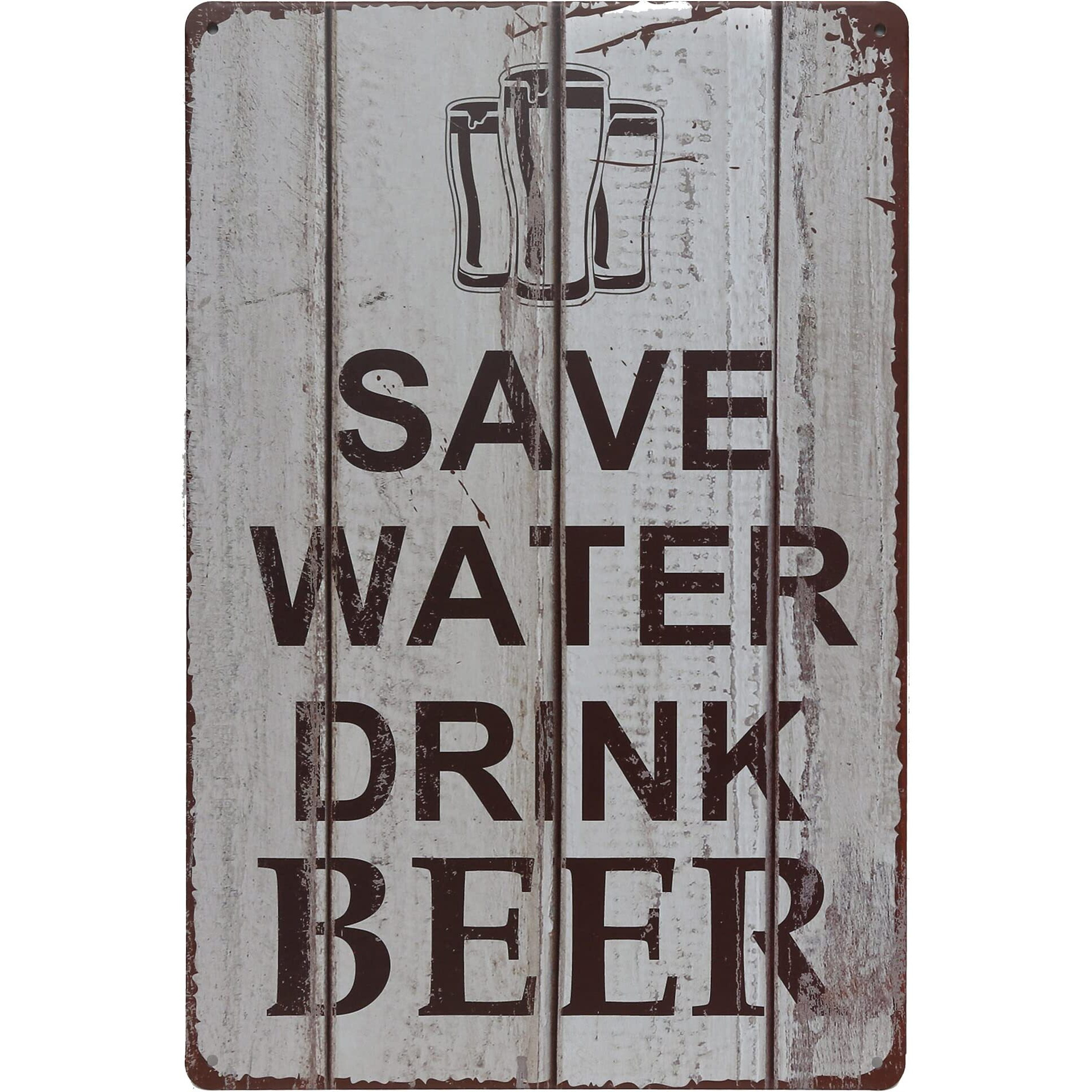 Store2508 Vintage Metal Tin Sign Poster  Save Water Drink Beer Bar Decoration 30X20 Cm