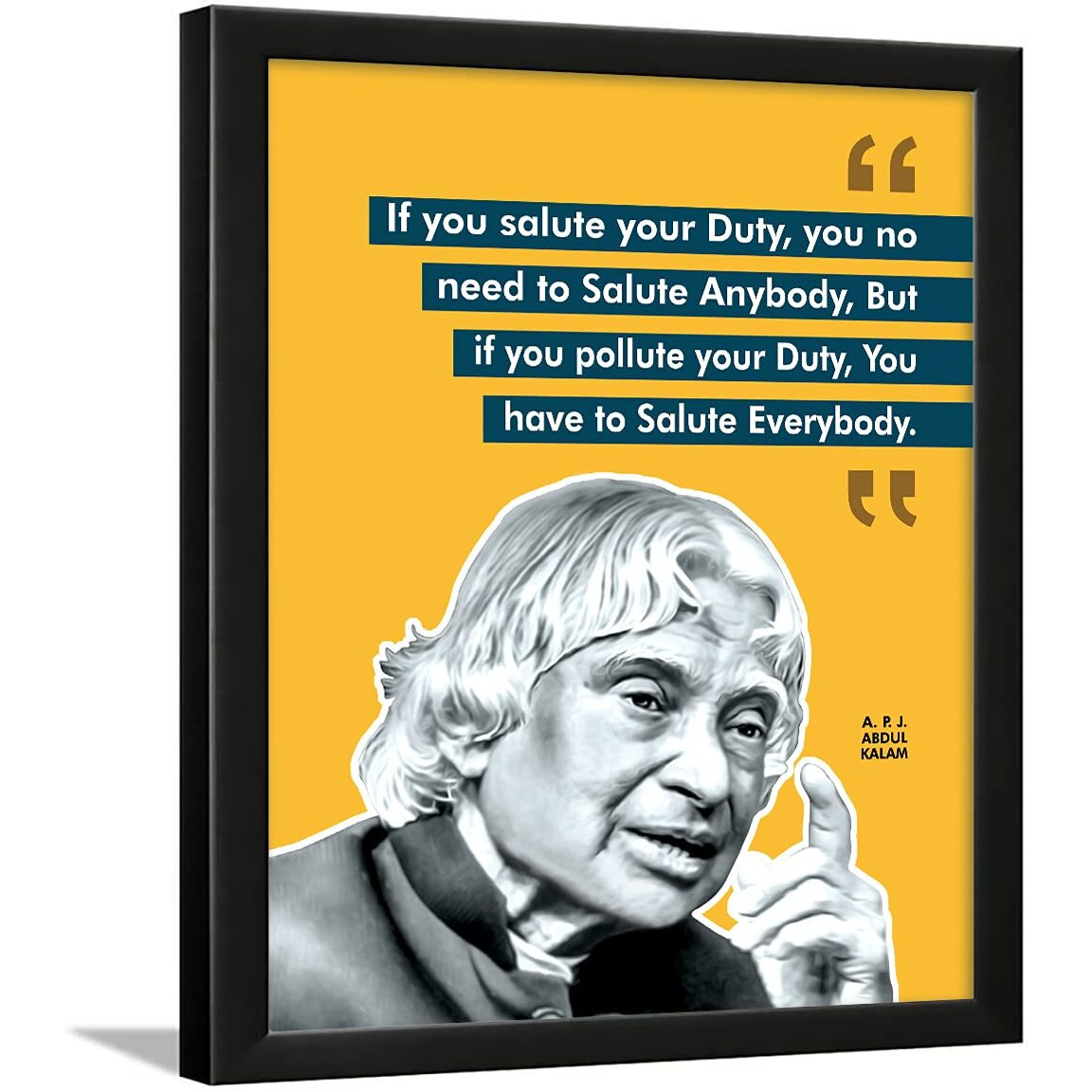 Chaka Chaundh - Abdul Kalam Motivational Quotes Frames For Wall - Apj Abdul Kalam Photo Frame  Abdul Kalam Quotes Wall Poster - (13.5 X 10.6 Inches) (Duty - Kalam - Yellow)