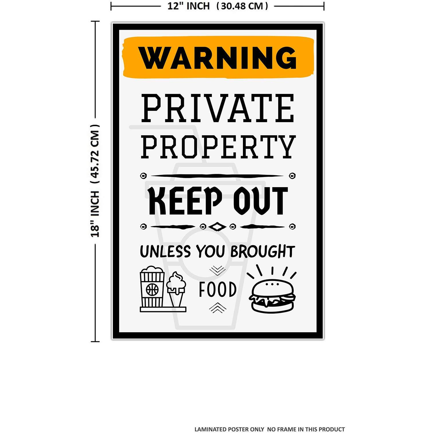 Printnet Warning Private Property Poster | Funny Poster | Hd Poster For Wall Decor (12X18-Inch, 300Gsm Thick Paper, Laminated, Multicolour)