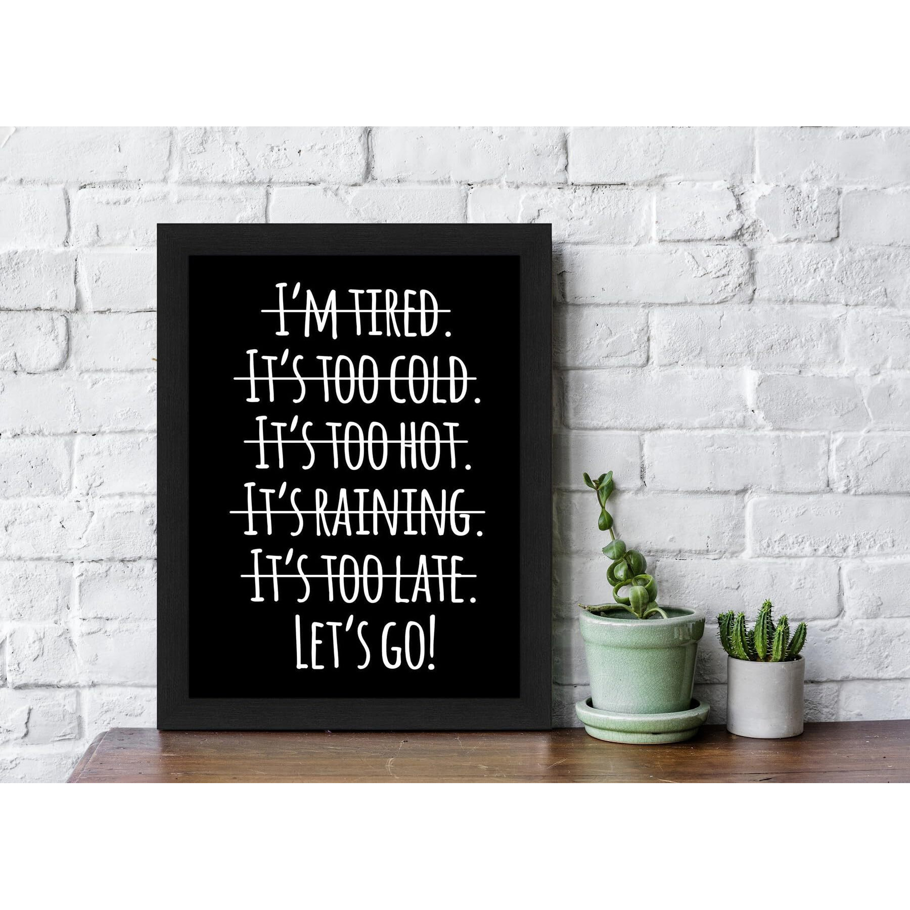 Interio Crafts Let's Go Inspirational Quotes Framed Poster,Motivational Frames For Success,Frames For Office Or Home Wall Decor - Black Frame - 13 X 10 Inches