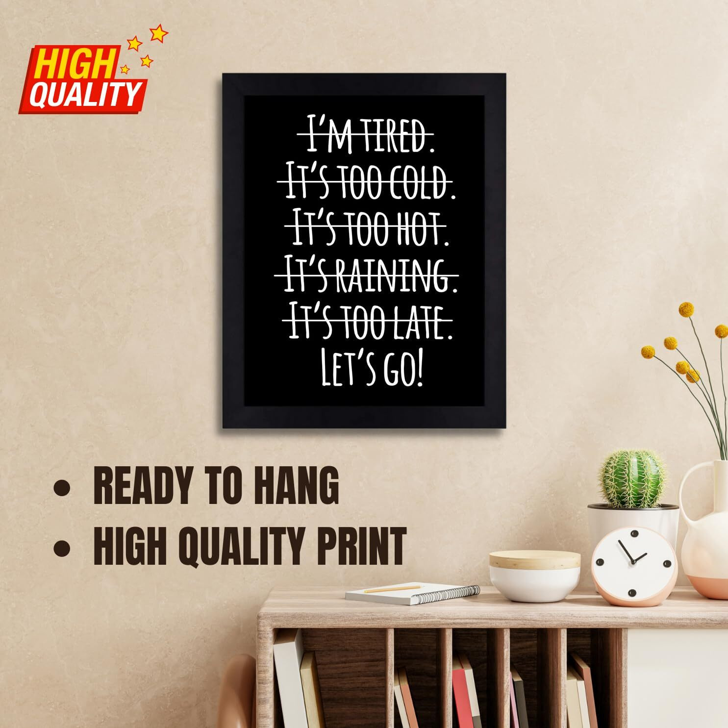 Interio Crafts Let's Go Inspirational Quotes Framed Poster,Motivational Frames For Success,Frames For Office Or Home Wall Decor - Black Frame - 13 X 10 Inches