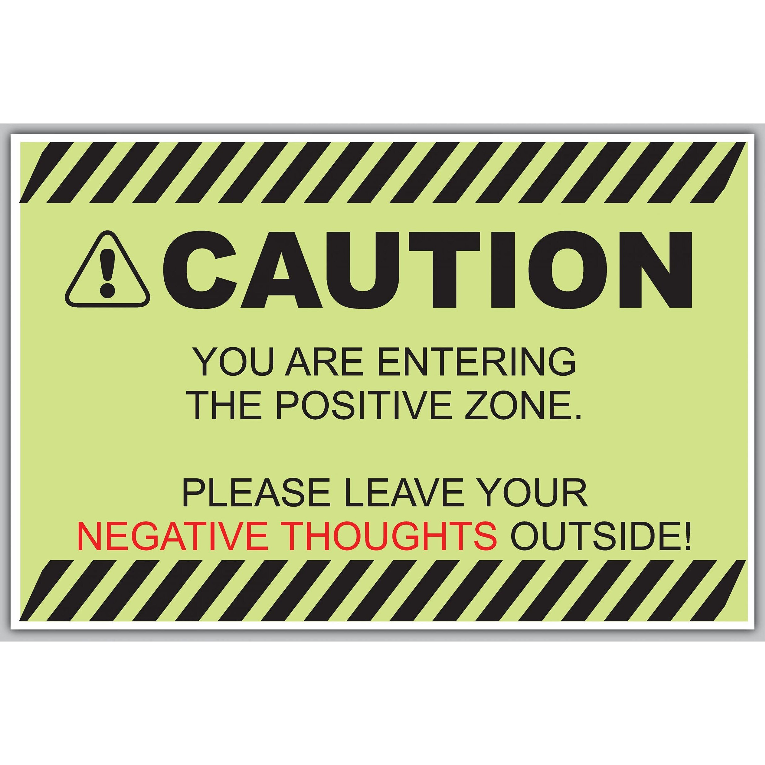 Inephos Caution - Positive Thought Only Poster, Green, 300 Gsm Paper, 12 X 18 Inch