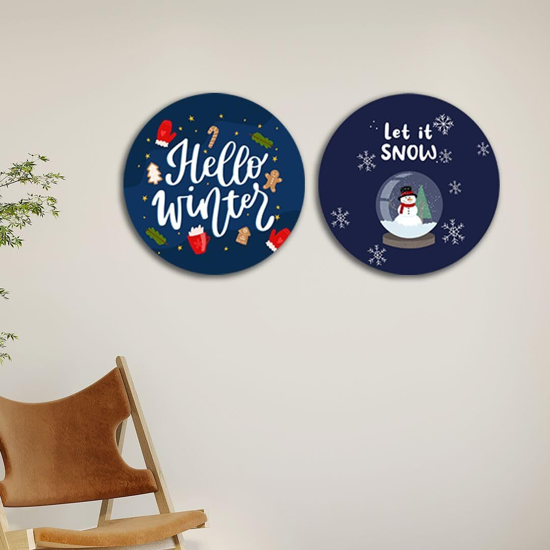 Cvanu Set Of 2 Let Is Snow| Hello Winter Circle Shaped Mdf Self-Adhesive Wall Hanging For Wall Decor (8Inchx8Inch)_C327