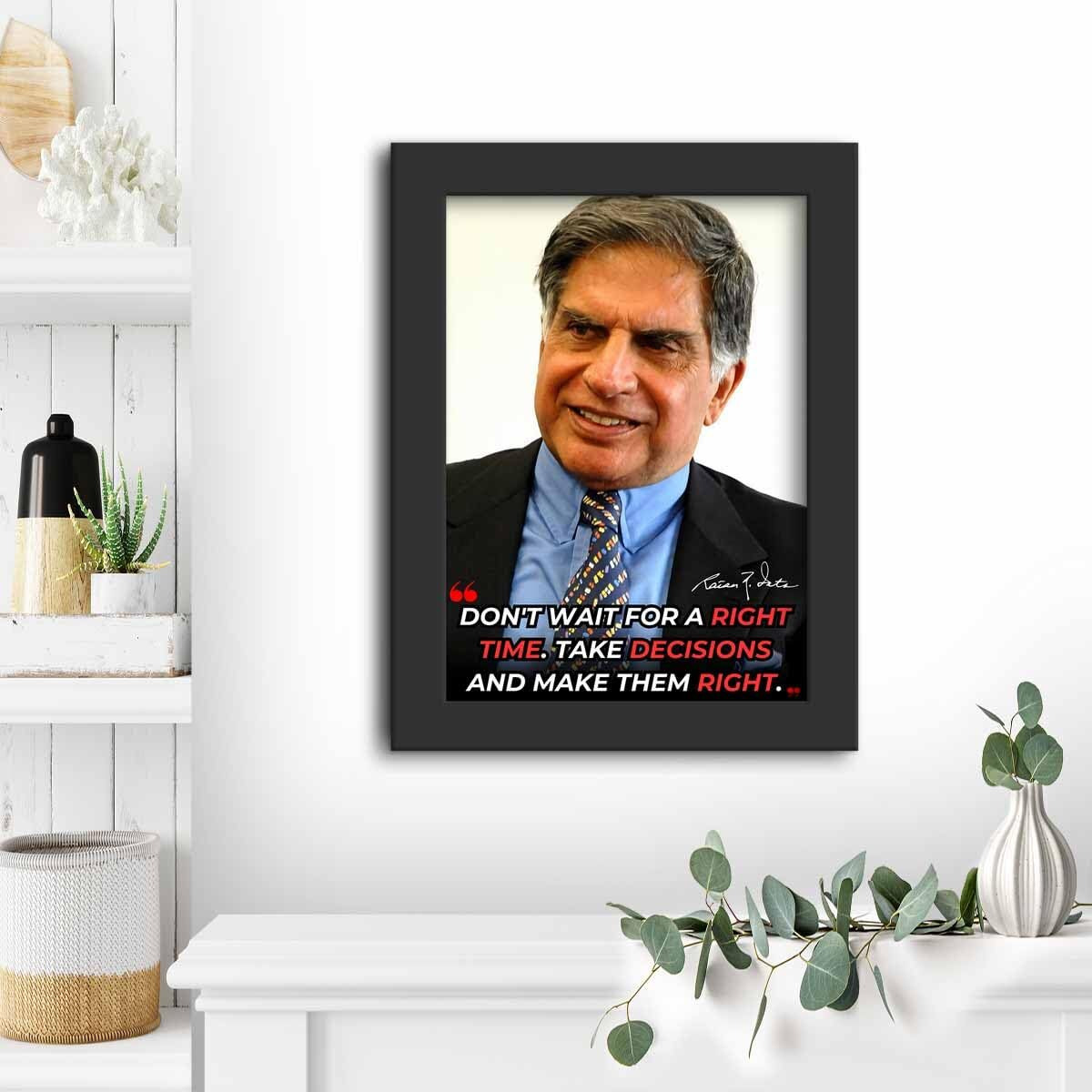 Dmcreativitycraft Ratan Tata Motivational Wall Frames Framed Posters For Office, 9.5 X 12.5 Inches, Matt Laminated Poster With 1 Inch Black Quotes Photo Frame Living Room, Study Desk Dcor