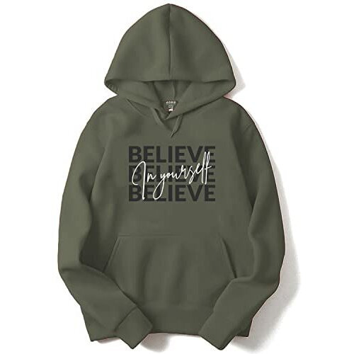 Adro Believe In Your Self Printed Hoodie/Sweatshirt For Men (H22-M-Inv-Ol_Olive_2Xl)