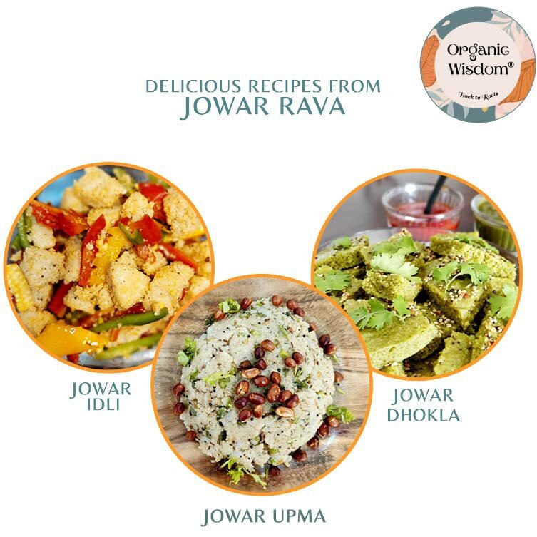 Organic Wisdom-Back to Roots Jowar Rava (Millet Rava) | 400 Gram | Healthy Breakfast | Rich In Protein, Fibre, Calcium, Manganese And Copper | Gluten Free | Diet Food | Natural Farming, Residue Free