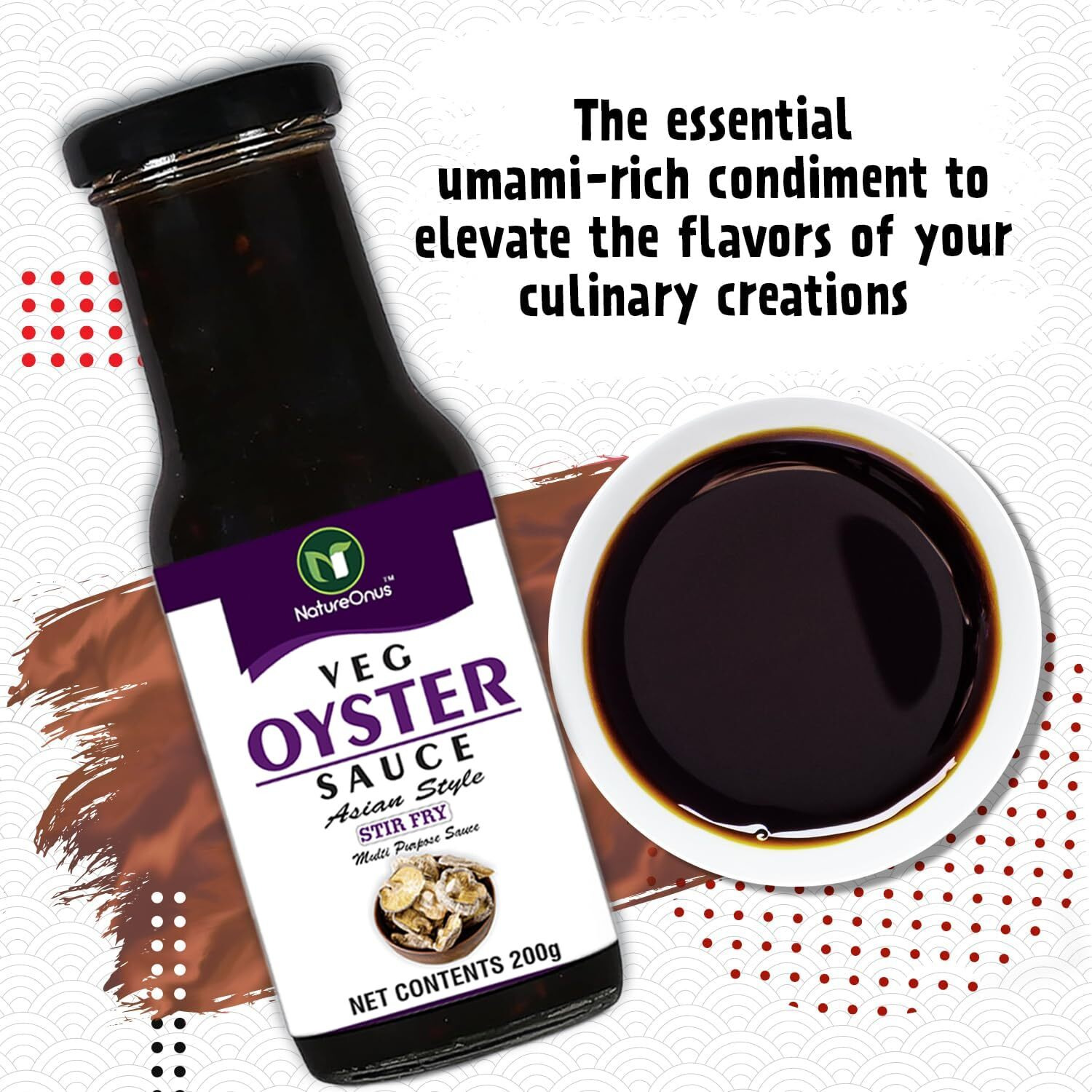 NATUREONUS Veg Oyster Sauce 200Gram|Thai Cuisine|Oyster Sauce Stir Fry For Cooking|Get Restaurant Style Taste|Use As Ingredient Or Condiment With Meat, Poultry, Vegetables & Noodles (Pack Of 1)