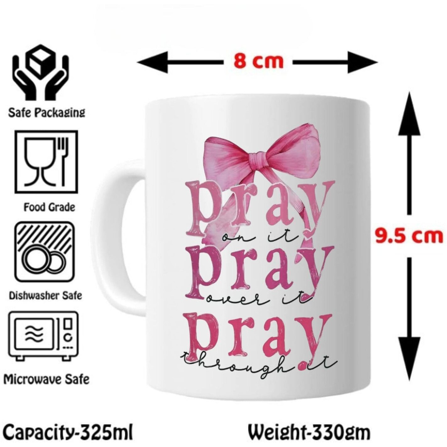 Funkyfinds Pray On It, Pray Over It, Pray Through It Gift For Women, Girls, Or Teens, Tea, Latte, Or Office Desk Decor Prayer Motivational Coffee Mug For Women & Men Galentines Day Bow Mug (Set Of 1)