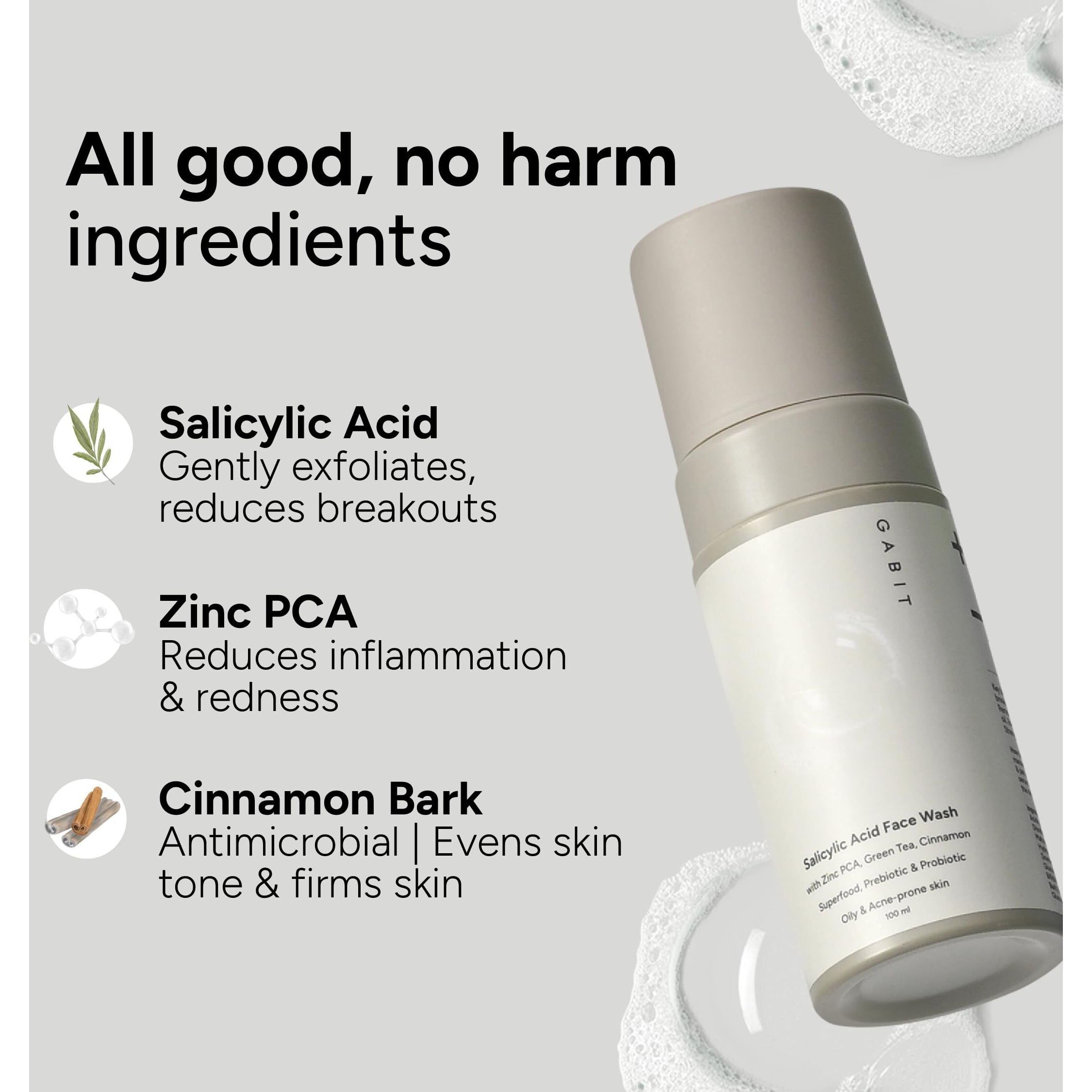 Gabit Salicylic Acid Face Wash For Oily, Acne Prone Skin | Deeply Cleanse Pores, Exfoliates & Non-Drying | Green Tea, Provitamin B5, Zinc Pca | For Men & Women | Free Of Sulphates, Soap & Oil | 100 Ml