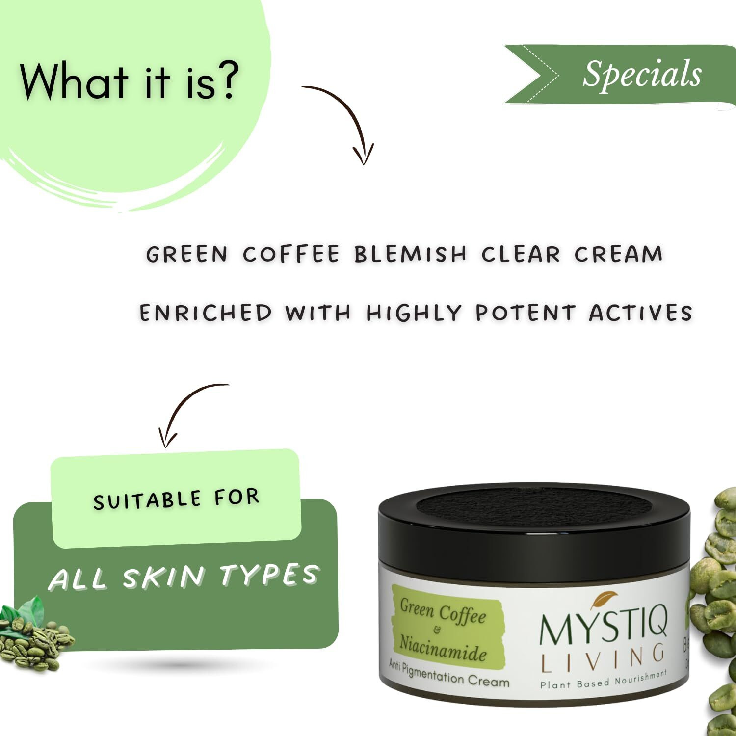 Mystiq Living Pigmentation Cream With Alpha Arbutin, Retinol & Niacinamide | Green Coffee Blemish Clear Cream For Dark Spots On Face - 50Gm | For Anti Pigmentation