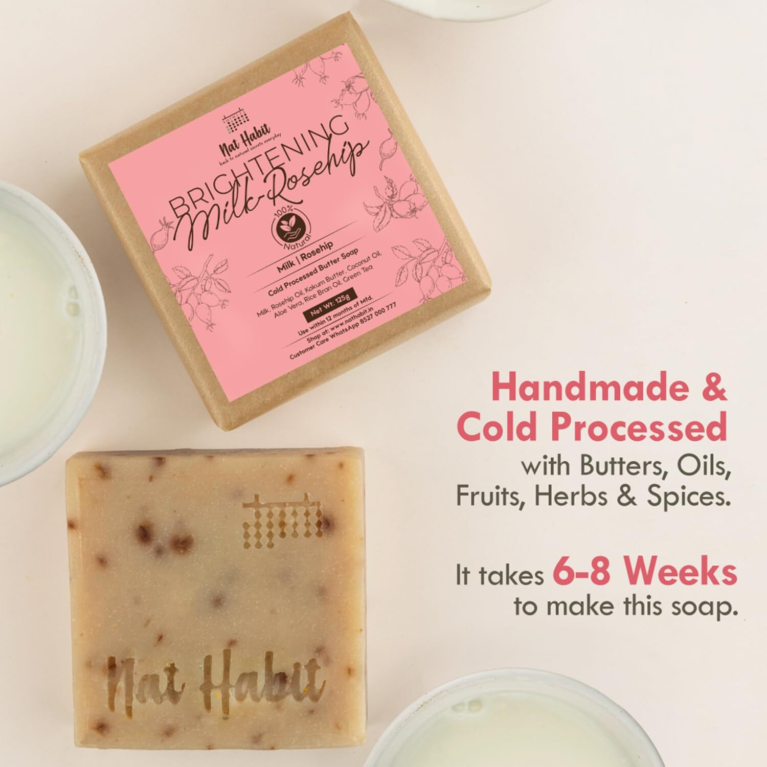 Nat Habit Brightening Milk-Rosehip Bath Soap With Ayurvedic Cold Processed & Vit C For Cleansing, Tan Removal & Scar Reduction (125Gm)