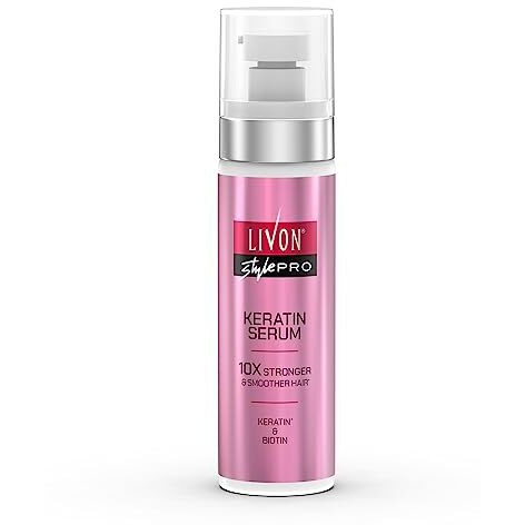 Livon Style Pro Keratin Hair Serum For Women | 10X Stronger & Smoother Hair| With Keratin & Biotin| All Hair Types| 100 Ml