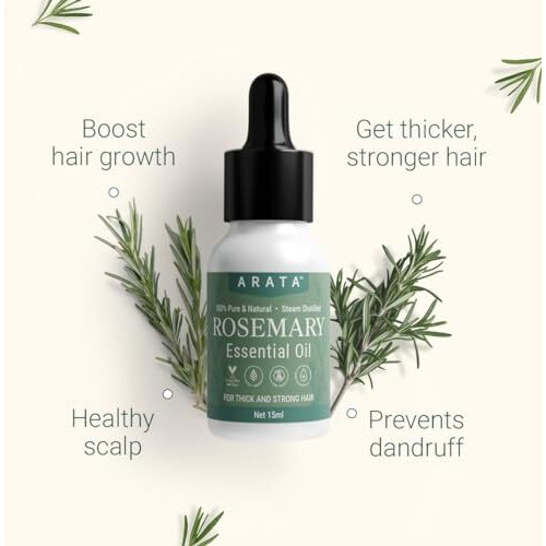 Arata Undiluted Rosemary Essential Oil For Hair Growth, Hair Fall Control & Nourishment | 100% Natural And Pure Blend | Strengthens Hair & Balances Scalp | 15Ml