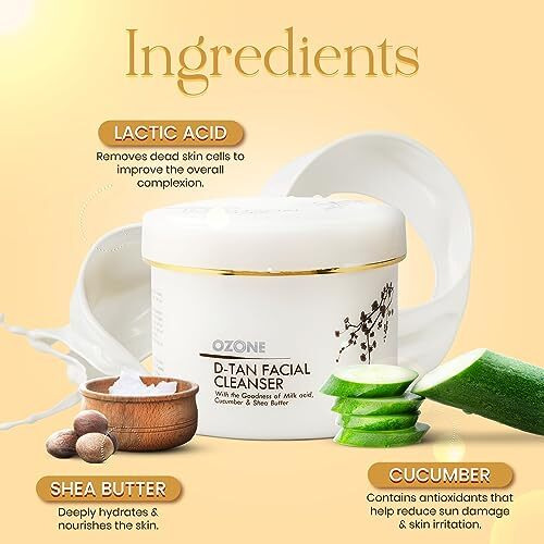 Ozone D-Tan Facial Cleanser | Enriched With Cucumber, Shea Butter & Milk | Detan Face Cleanser For Men & Women | All Skin Types, Tan Removal, Soft, Smooth & Uneven Skin Tone | 250Gm