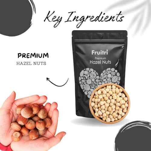 Fruitri Premium Crunchy Turkish Hazelnut Nuts - 250G, Raw Hazel Nuts For Snacking & Baking, Jumbo Size, Healthy Nuts Packed With Nutrients, Raw & Dehulled For Making Chocolate Spread, Dry Fruits