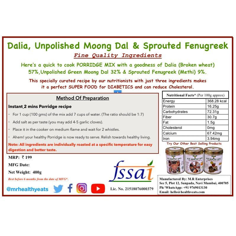 M.R Healthy Eats- Organic Dalia, Moong & Sprouted Fenugreek Mix In Food-Grade Container 400G