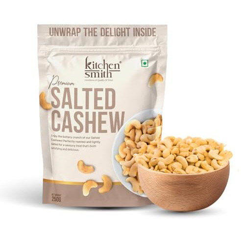 Kitchensmith Premium Salted Whole Cashew 250 Gm (Grade W240) |Crunchy Cashews, Kaju Dry Fruit, Cashew Nuts | Gluten Free & Plant Based Protein (Air Tight Pouch)