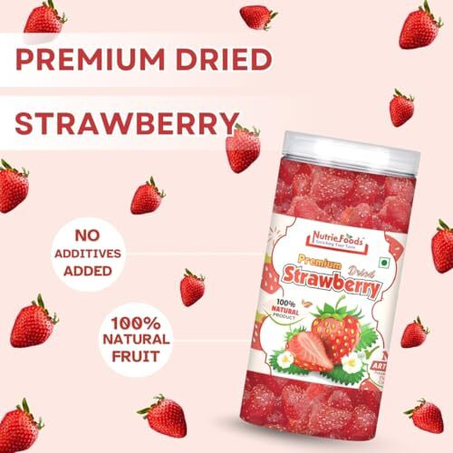 &quotNutriefoods" Enriching Your Taste Premium Dried Strawberry | No Added Artificial Colors, Flavors | 100% Natural Fruit Bites (200Gm)