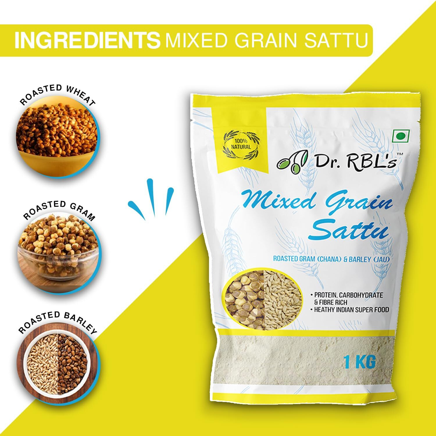 Dr. RBLs Sattu Powder | Mixed Grain Sattu Atta - Chana Sattu with Jau | Instant Sattu Drink 100% Natural & Fresh | Fibre - Rich High Protein Sattu Chana Flour | 1Kg Pack