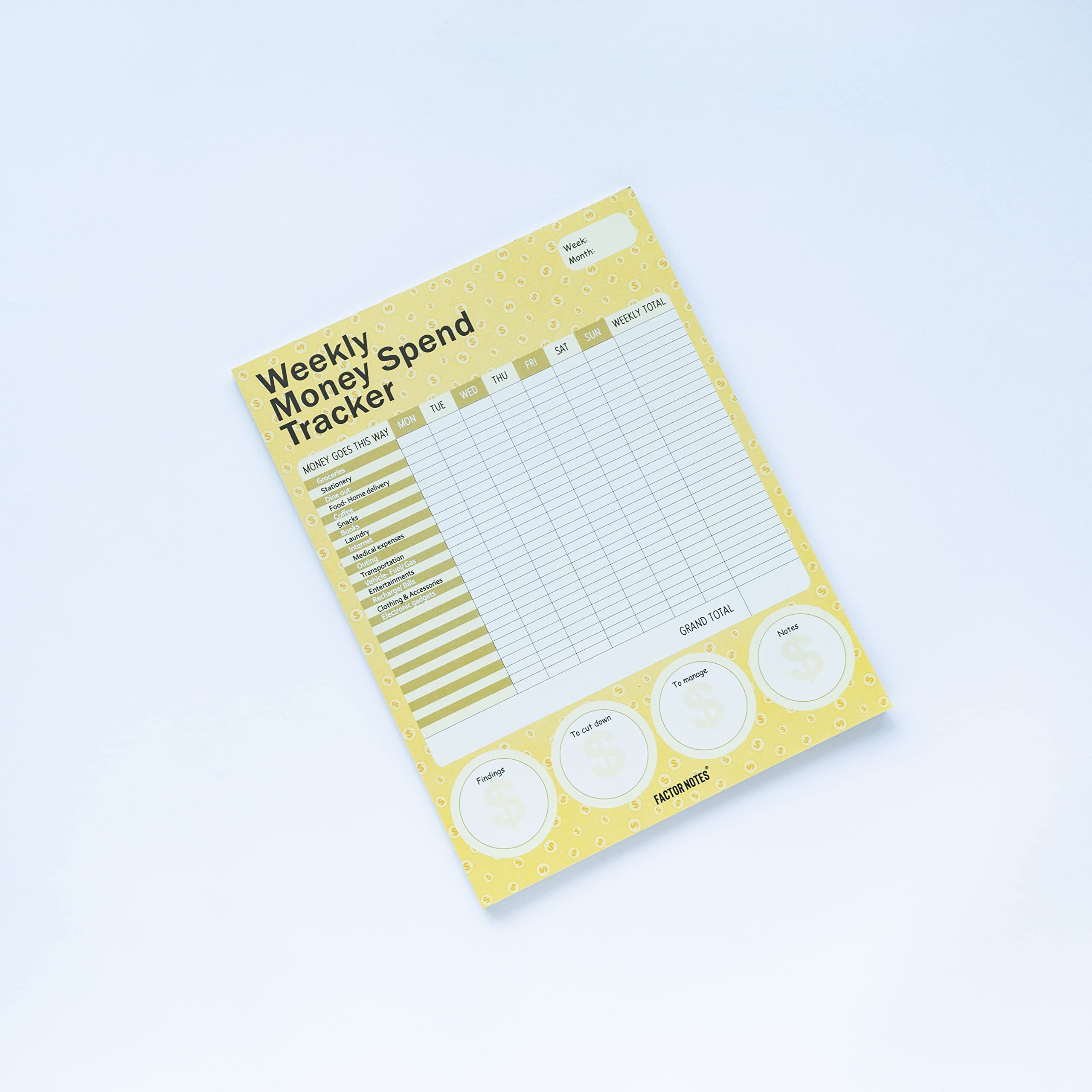 FACTOR NOTES Tear-off NotepadsA4 Sized|52 Sheets|100 GSM(Weekly Money Spend)