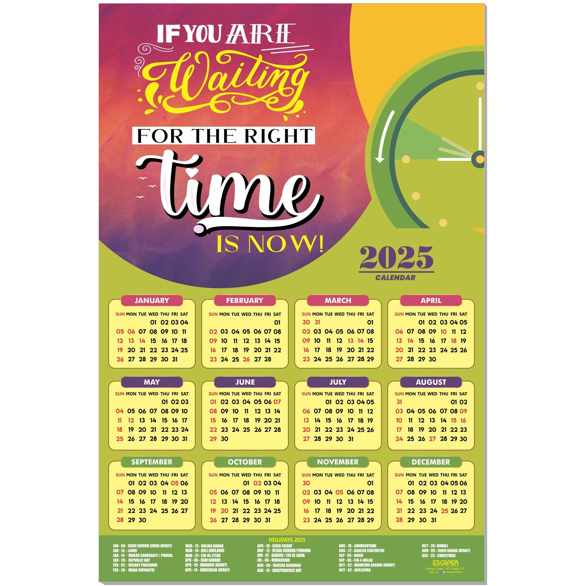 ESCAPER Motivational New Year Wall Calendar 2025 (45x30 cm) (Right Time is Now (WC-10))