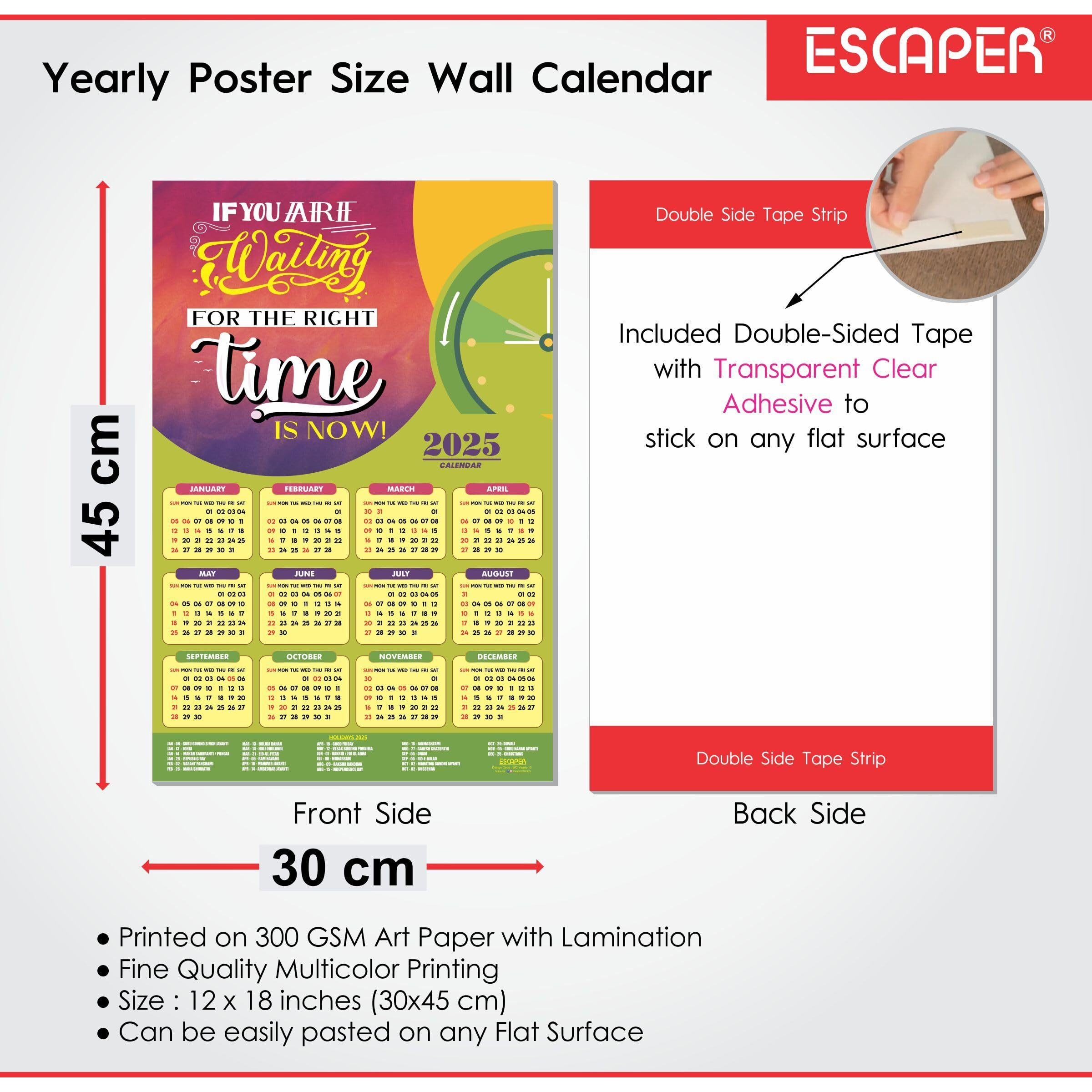 ESCAPER Motivational New Year Wall Calendar 2025 (45x30 cm) (Right Time is Now (WC-10))