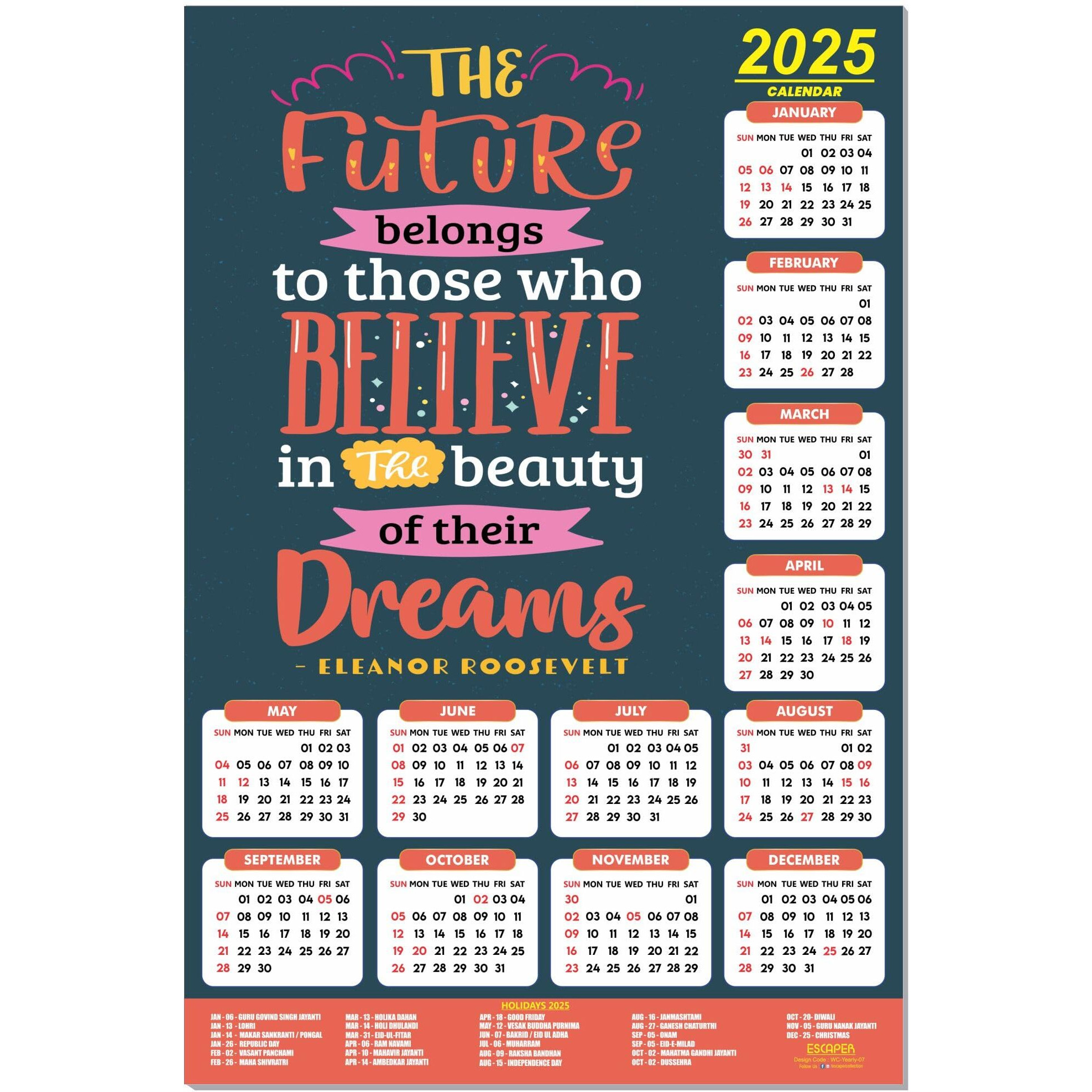 ESCAPER Motivational New Year Wall Calendar 2025 (45x30 cm) (Believe Dreams - By Eleanor Roosevelt (WC-07))