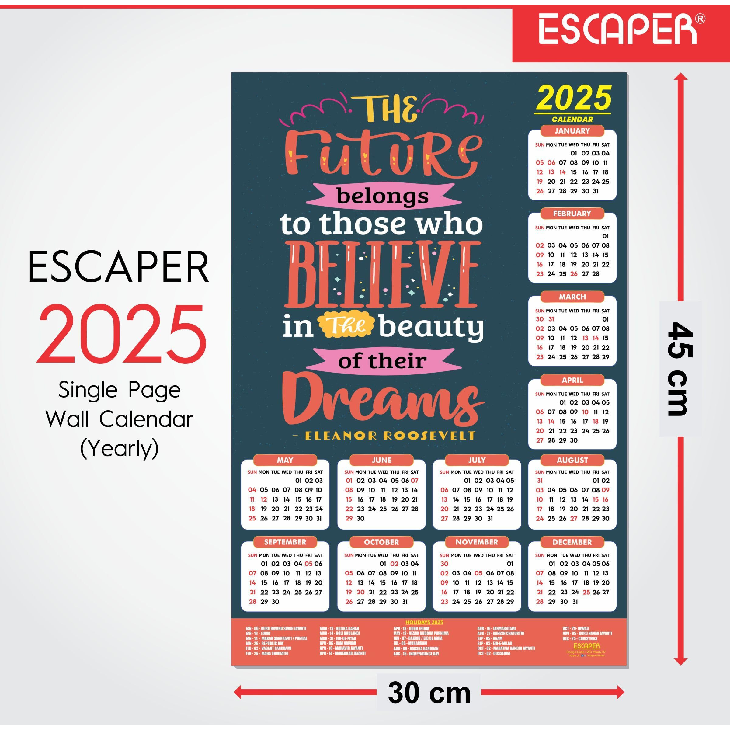 ESCAPER Motivational New Year Wall Calendar 2025 (45x30 cm) (Believe Dreams - By Eleanor Roosevelt (WC-07))