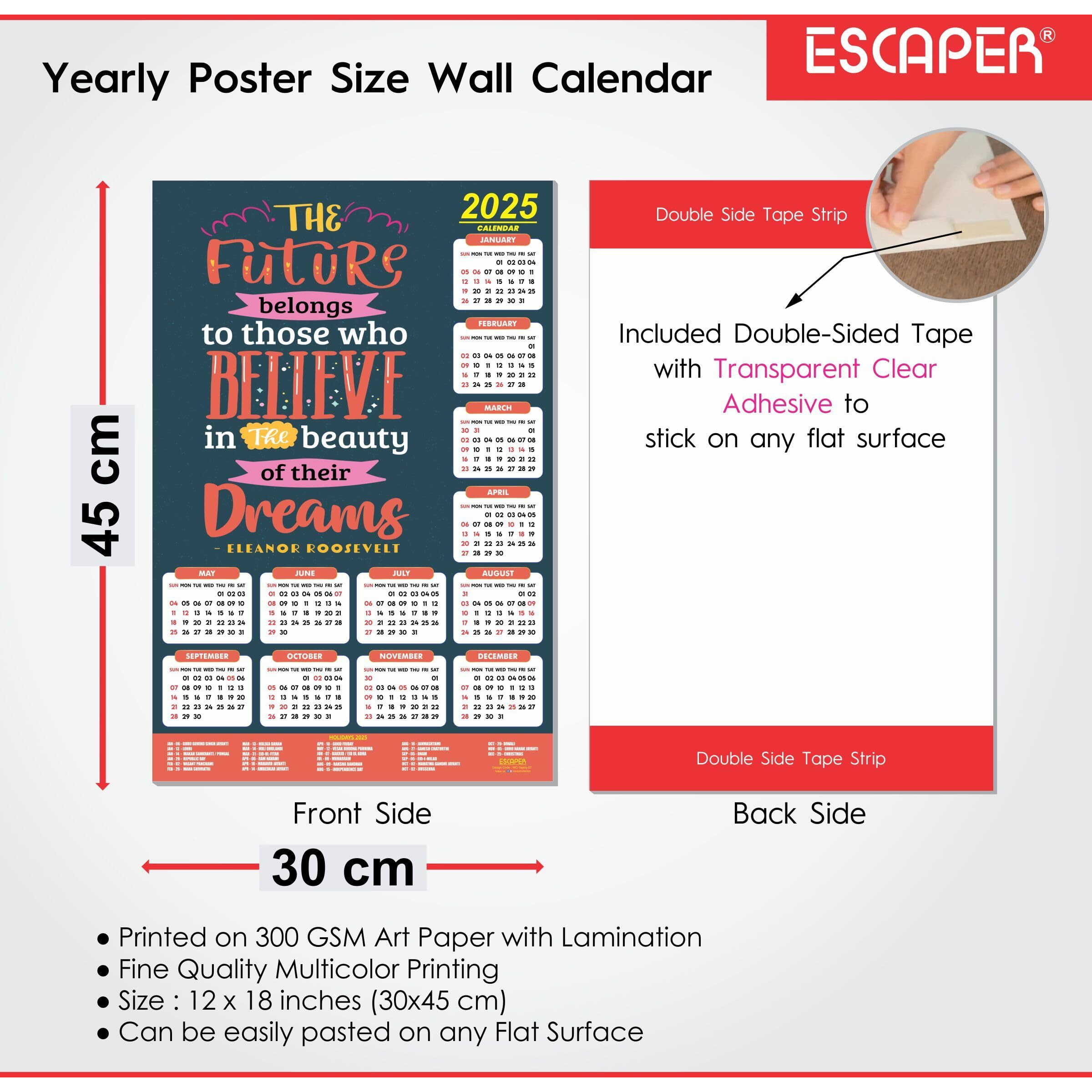 ESCAPER Motivational New Year Wall Calendar 2025 (45x30 cm) (Believe Dreams - By Eleanor Roosevelt (WC-07))