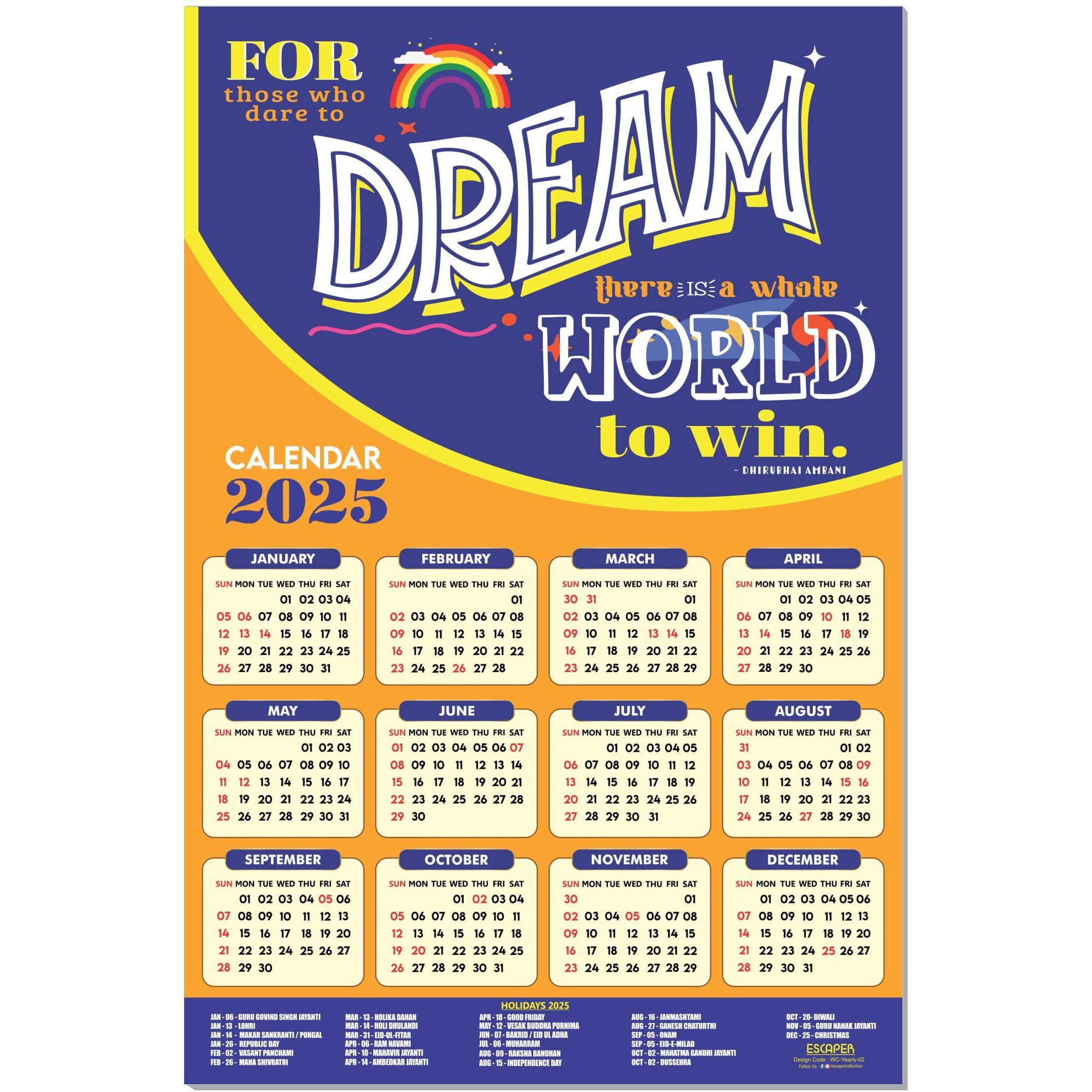 ESCAPER Motivational New Year Wall Calendar 2025 (45x30 cm) (Dream - By Dhirubhai Ambani (WC-02))